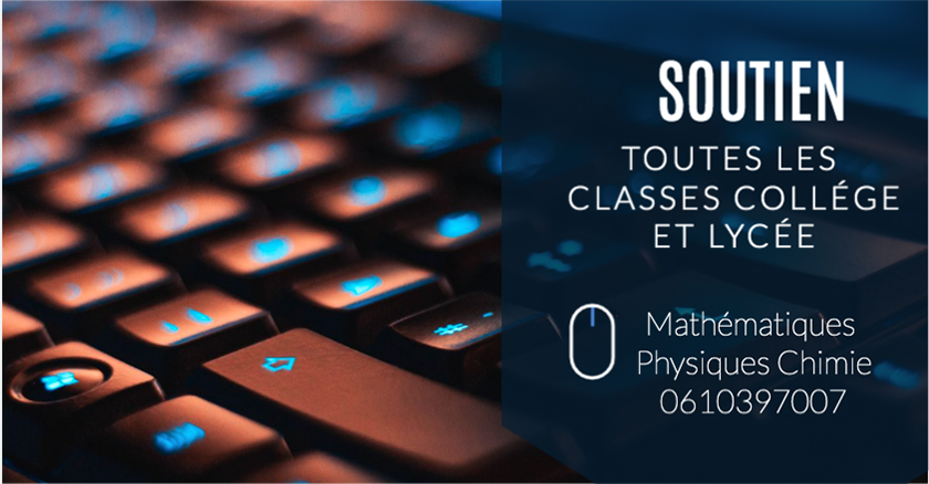 Cours de soutien en Mathématiques et physiques-chimie à Rabat - prof-particulier.ma